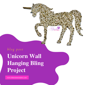 Unicorn Wall Hanging Bling Project