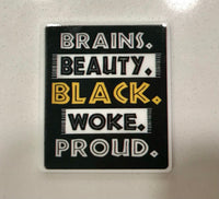 Brains Beauty Black Woke Proud Flatback Resin Planar Laser Cut Acrylics